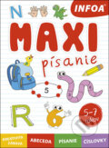 Kniha: Maxi písanie (INFOA). INFOA, 2023 Kniha: Maxi písanie (INFOA). INFOA, 2023
