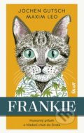 Kniha: Frankie (Jochen Gutsch a Maxim Leo), 2024 Kniha: Frankie (Jochen Gutsch a Maxim Leo), 2024