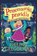 Kniha: Princeznovská pravidla 2: V hlavní roli princ (Philippa Gregory). Brio, 2024 Kniha: Princeznovská pravidla 2: V hlavní roli princ (Philippa Gregory). Brio, 2024