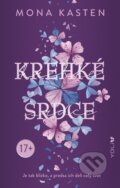 Kniha: Krehké srdce (Mona Kasten). YOLi, 2024 Kniha: Krehké srdce (Mona Kasten). YOLi, 2024