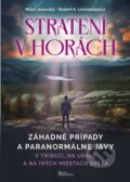 Kniha: Stratení v horách 2 (Miloš Jesenský a Robert K. Leśniakiewicz). Naše vojsko, 2024 Kniha: Stratení v horách 2 (Miloš Jesenský a Robert K. Leśniakiewicz). Naše vojsko, 2024