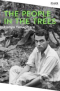 Kniha: The People in the Trees (Hanya Yanagihara). Picador, 2024 Kniha: The People in the Trees (Hanya Yanagihara). Picador, 2024