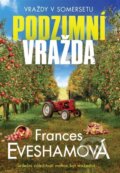 Kniha: Podzimní vražda (Frances Evesham). DobráDetektivka, 2024 Kniha: Podzimní vražda (Frances Evesham). DobráDetektivka, 2024