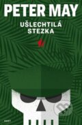 Kniha: Ušlechtilá stezka (Peter May). Host, 2024 Kniha: Ušlechtilá stezka (Peter May). Host, 2024