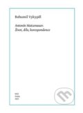 Kniha: Antonín Matzenauer (Bohumil Vykypěl). Nakladatelství Lidové noviny, 2024 Kniha: Antonín Matzenauer (Bohumil Vykypěl). Nakladatelství Lidové noviny, 2024