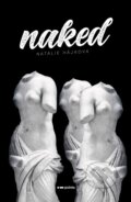 Kniha: Naked (Natálie Hájková). Pointa, 2024 Kniha: Naked (Natálie Hájková). Pointa, 2024