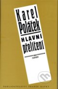 Kniha: Hlavní přelíčení (Karel Poláček). Občianske združenie Polska v Poprade, 2009 Kniha: Hlavní přelíčení (Karel Poláček). Občianske združenie Polska v Poprade, 2009