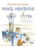 Kniha: Denník moderného fotra (Dominik Landsman). Ikar, 2016 Kniha: Denník moderného fotra (Dominik Landsman). Ikar, 2016
