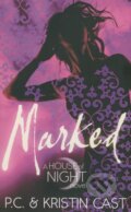 Kniha: Marked (Kristin Cast a P.C. Cast). Atom, 2012 Kniha: Marked (Kristin Cast a P.C. Cast). Atom, 2012