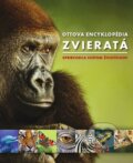 Kniha: Ottova encyklopédia: Zvieratá (Ottovo nakladateľstvo). Ottovo nakladateľstvo, 2016 Kniha: Ottova encyklopédia: Zvieratá (Ottovo nakladateľstvo). Ottovo nakladateľstvo, 2016