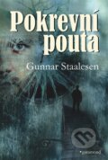 Kniha: Pokrevní pouta (Gunnar Staalesen). Garamond, 2016 Kniha: Pokrevní pouta (Gunnar Staalesen). Garamond, 2016