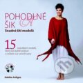 Kniha: Pohodlné a šik (Svojtka&Co.). Svojtka&Co., 2016 Kniha: Pohodlné a šik (Svojtka&Co.). Svojtka&Co., 2016