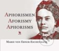 Kniha: Aphorismen Aforismy Aphorisms (Marie von Ebner-Eschenbach). Barrister & Principal, 2016 Kniha: Aphorismen Aforismy Aphorisms (Marie von Ebner-Eschenbach). Barrister & Principal, 2016