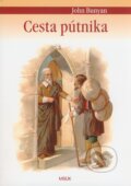 Kniha: Cesta pútnika (John Bunyan). Misijná spoločnosť evanjelia Ježiša Krista, 2011 Kniha: Cesta pútnika (John Bunyan). Misijná spoločnosť evanjelia Ježiša Krista, 2011