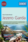 Kniha: Jezero Garda (Nana Claudia Nenzel). MAIRDUMONT, 2016 Kniha: Jezero Garda (Nana Claudia Nenzel). MAIRDUMONT, 2016