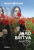 Kniha: Jako břitva (Lenka Lagronová). Národní divadlo, 2016 Kniha: Jako břitva (Lenka Lagronová). Národní divadlo, 2016