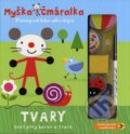 Kniha: Myška Čmáralka - Tvary (Fortuna Libri ČR). Fortuna Libri ČR, 2016 Kniha: Myška Čmáralka - Tvary (Fortuna Libri ČR). Fortuna Libri ČR, 2016