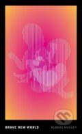 Kniha: Brave New World (Aldous Huxley). Vintage, 2016 Kniha: Brave New World (Aldous Huxley). Vintage, 2016
