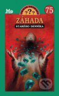 Kniha: Traja pátrači 75 - Záhada starého denníka (Mary V. Carey), 2016 Kniha: Traja pátrači 75 - Záhada starého denníka (Mary V. Carey), 2016