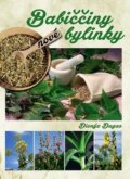 Kniha: Nové babiččiny bylinky (Dionýz Dugas). Ottovo nakladatelství, 2016 Kniha: Nové babiččiny bylinky (Dionýz Dugas). Ottovo nakladatelství, 2016