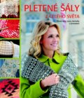 Kniha: Pletené šály z celého světa (Kari Cornell), 2016 Kniha: Pletené šály z celého světa (Kari Cornell), 2016
