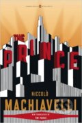 Kniha: The Prince (Niccolò Machiavelli). Penguin Books, 2009 Kniha: The Prince (Niccolò Machiavelli). Penguin Books, 2009