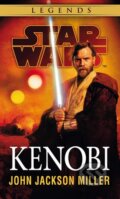 Kniha: Star Wars - Kenobi (John Jackson Miller). Egmont ČR, 2016 Kniha: Star Wars - Kenobi (John Jackson Miller). Egmont ČR, 2016