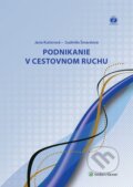 Kniha: Podnikanie v cestovnom ruchu (Jana Kučerová a Ľudmila Šmardová). Wolters Kluwer, 2016 Kniha: Podnikanie v cestovnom ruchu (Jana Kučerová a Ľudmila Šmardová). Wolters Kluwer, 2016