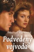 Kniha: Podvedený vojvoda (Tracy Anne Warren). Slovenský spisovateľ, 2016 Kniha: Podvedený vojvoda (Tracy Anne Warren). Slovenský spisovateľ, 2016
