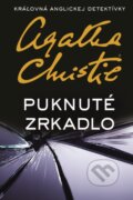 Kniha: Puknuté zrkadlo (Agatha Christie). Slovenský spisovateľ, 2016 Kniha: Puknuté zrkadlo (Agatha Christie). Slovenský spisovateľ, 2016
