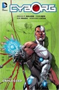 Kniha: Cyborg (Volume 1) (David F. Walker, Ivan Reis a Joe Prado). DC Comics, 2016 Kniha: Cyborg (Volume 1) (David F. Walker, Ivan Reis a Joe Prado). DC Comics, 2016