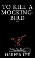 Kniha: To Kill a Mockingbird (Harper Lee). Arrow Books, 1989 Kniha: To Kill a Mockingbird (Harper Lee). Arrow Books, 1989