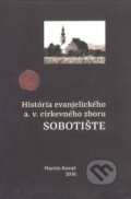 Kniha: Sobotište (Martin Kováč). Porta Libri, 2016 Kniha: Sobotište (Martin Kováč). Porta Libri, 2016
