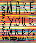 Make Your Mark - Tristan Manco, 2016