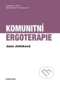 Kniha: Komunitní ergoterapie (Jana Jelínková). Karolinum, 2024 Kniha: Komunitní ergoterapie (Jana Jelínková). Karolinum, 2024