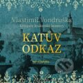 Audiokniha: Katův odkaz (Vlastimil Vondruška). Tympanum, 2024 Audiokniha: Katův odkaz (Vlastimil Vondruška). Tympanum, 2024