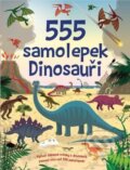 Kniha: 555 samolepek - Dinosauři (Svojtka&Co.). Svojtka&Co., 2024 Kniha: 555 samolepek - Dinosauři (Svojtka&Co.). Svojtka&Co., 2024