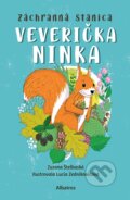 Kniha: Záchranná stanica: Veverička Ninka (Zuzana Štelbaská). Albatros SK, 2024 Kniha: Záchranná stanica: Veverička Ninka (Zuzana Štelbaská). Albatros SK, 2024