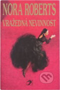 Kniha: Vražedná nevinnost (Nora Roberts). Columbus, 1995 Kniha: Vražedná nevinnost (Nora Roberts). Columbus, 1995