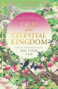 Kniha: Tales of the Celestial Kingdom (Sue Lynn Tan). HarperCollins, 2024 Kniha: Tales of the Celestial Kingdom (Sue Lynn Tan). HarperCollins, 2024