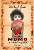 Kniha: Děvčátko Momo a ukradený čas (Michael Ende). Albatros CZ, 2024 Kniha: Děvčátko Momo a ukradený čas (Michael Ende). Albatros CZ, 2024