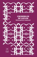 Kniha: Nebezpečné známosti (Choderlos de Laclos). Lindeni, 2024 Kniha: Nebezpečné známosti (Choderlos de Laclos). Lindeni, 2024