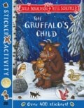 The Gruffalo&#039;s Child Sticker Book - Julia Donaldson, Axel Scheffler (Ilustrátor), Pan Macmillan, 2019