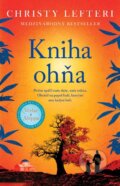 Kniha: Kniha ohňa (Christy Lefteri), 2024 Kniha: Kniha ohňa (Christy Lefteri), 2024