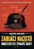Kniha: Zabijáci nacistů (Amazing Améziane). Garamond, 2024 Kniha: Zabijáci nacistů (Amazing Améziane). Garamond, 2024