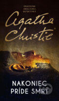 Kniha: Nakoniec príde smrť (Agatha Christie), 2024 Kniha: Nakoniec príde smrť (Agatha Christie), 2024