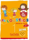 Kniha: Les Loustics 1 - Pack Livre + Version numérique (A1.1) (Marianne Capouet). Hachette Francais Langue Étrangere Kniha: Les Loustics 1 - Pack Livre + Version numérique (A1.1) (Marianne Capouet). Hachette Francais Langue Étrangere