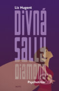 Kniha: Divná Sally Diamond (Liz Nugent), 2024 Kniha: Divná Sally Diamond (Liz Nugent), 2024