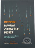 Kniha: Bitcoin: návrat zdravých peněz : eseje o bitcoinizaci života, společnosti a světa (Josef Tětek). , 2023 Kniha: Bitcoin: návrat zdravých peněz : eseje o bitcoinizaci života, společnosti a světa (Josef Tětek). , 2023