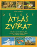Kniha: Dětský atlas zvířat : vysvětluje, kde zvířata žijí, jak se vyvíjela a proč tolika z nich hrozí vyhynutí (David Lambert). Fortuna Print, 2004 Kniha: Dětský atlas zvířat : vysvětluje, kde zvířata žijí, jak se vyvíjela a proč tolika z nich hrozí vyhynutí (David Lambert). Fortuna Print, 2004
